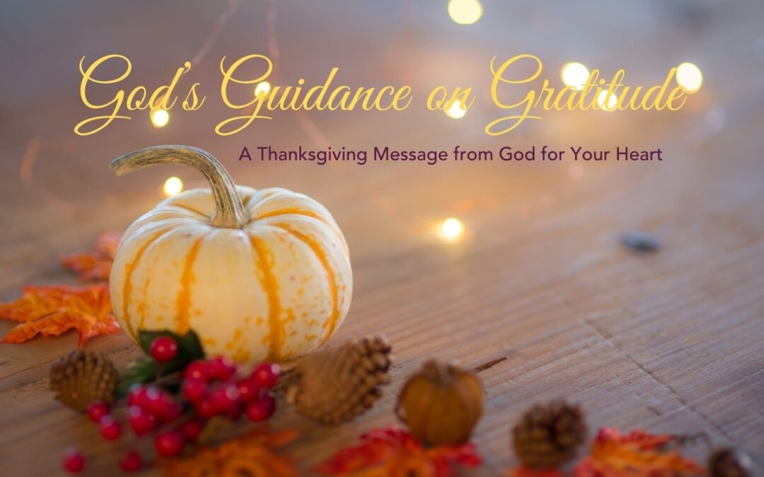 God’s Guidance on Gratitude